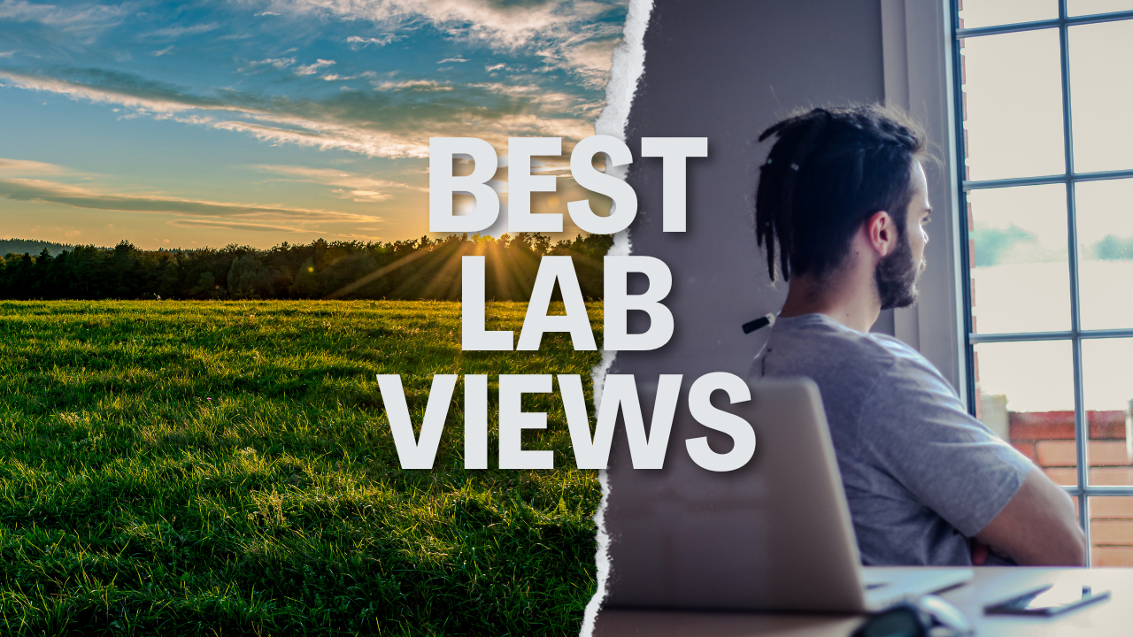 Science with a view ! Beautiful landscapes from laboratories worldwide