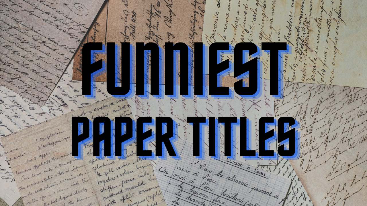 Funniest Paper Titles